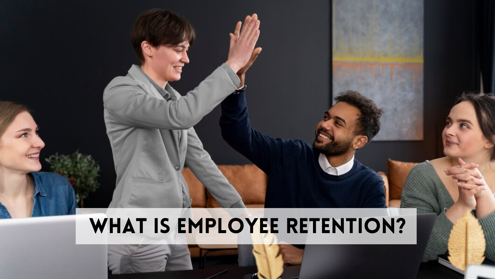 employee retention