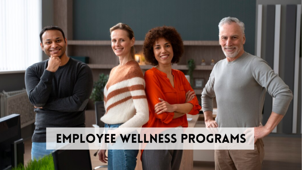 Employee Wellness Programs